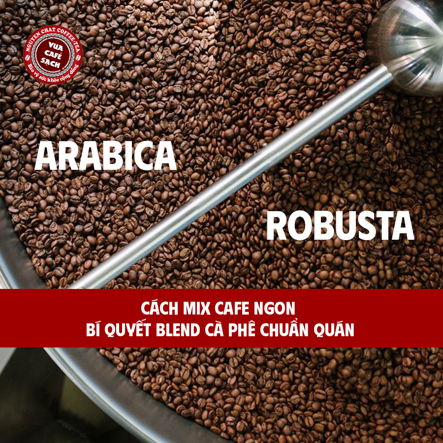 Cách Mix Cafe Ngon Bí Quyết Blend Chuẩn Quán & Tại Nhà