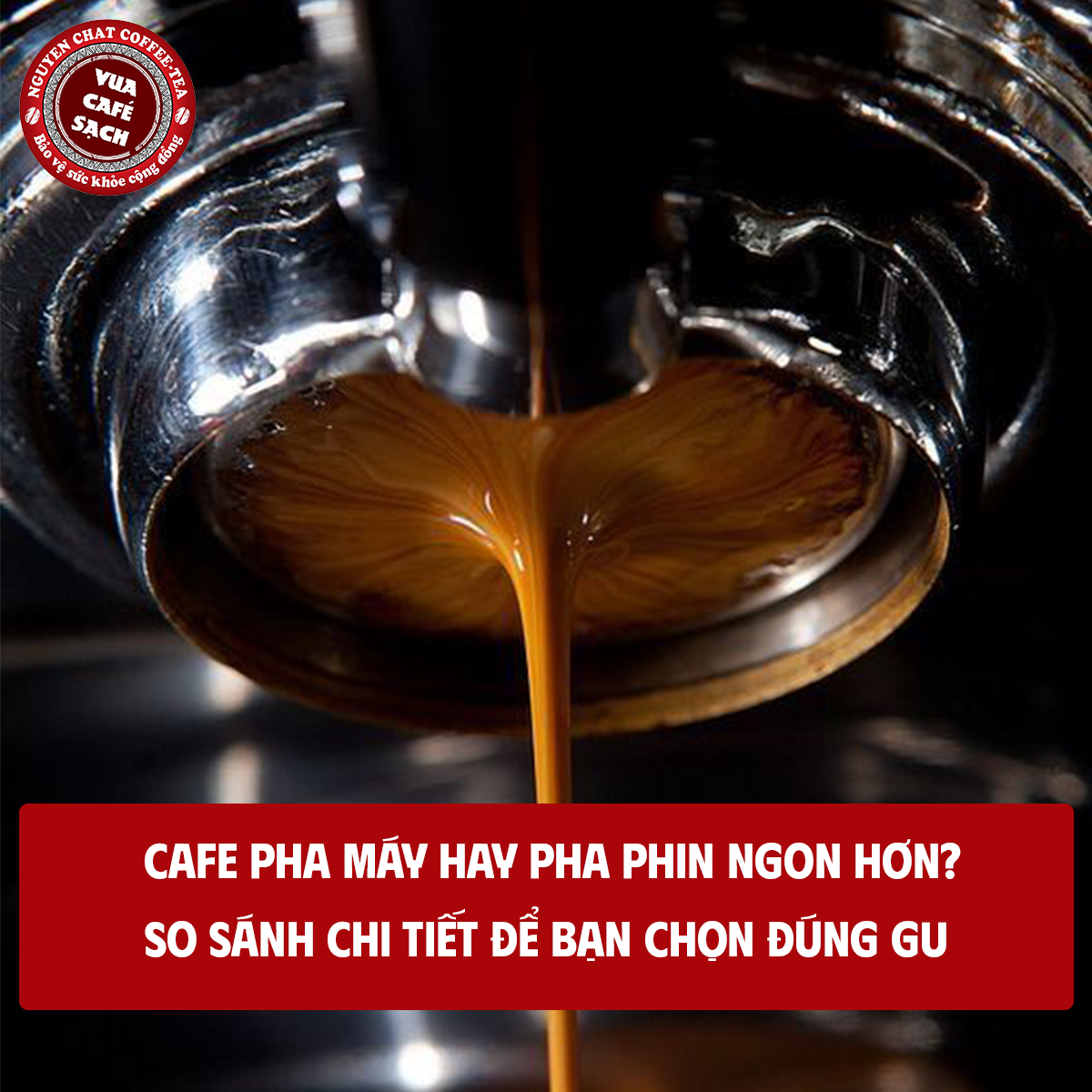 Cafe pha máy hay pha phin ngon hơn